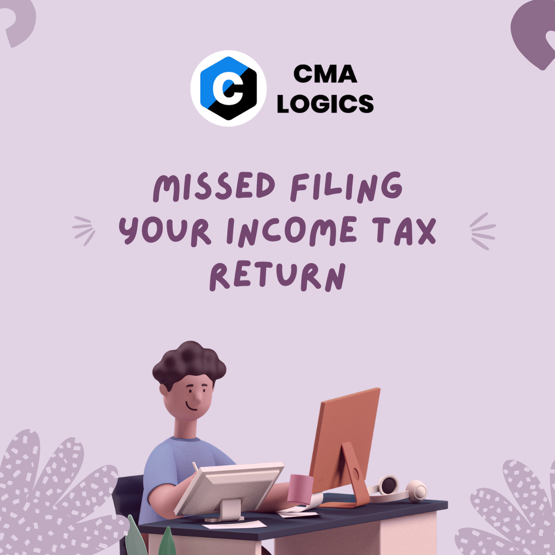 what-to-do-if-you-missed-filing-your-income-tax-return-in-time